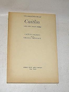Paperback Caitlin: Life With Dylan Thomas Book