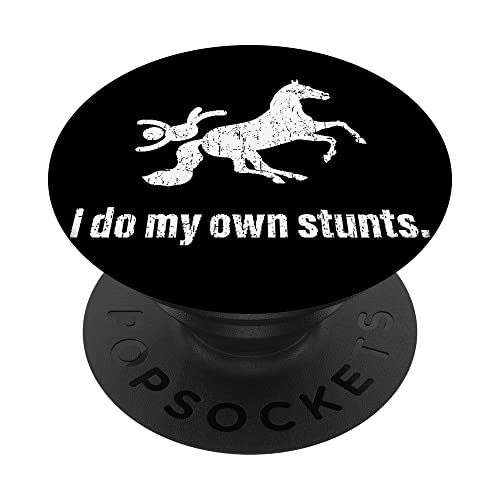 I Do My Own Stunts Funny Horse Racer Barrel Racing Gráfico PopSockets PopGrip Intercambiable
