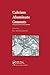 Calcium Aluminate Cements: Proceedings of a Symposium Dedicated to H G Midgley, London, July 1990