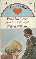 Fool for Love A Valentine Book #4212 B000RWBX48 Book Cover