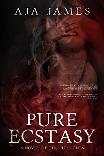 Pure Ecstasy A Novel Of The Pure Ones Pure Dark Ones Book 8 Kindle Edition By James Aja Literature Fiction Kindle Ebooks Amazon Com