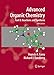 Advanced Organic Chemistry: Part B: Reaction and Synthesis