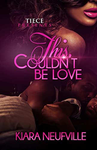 This Couldn't Be Love 1518629024 Book Cover