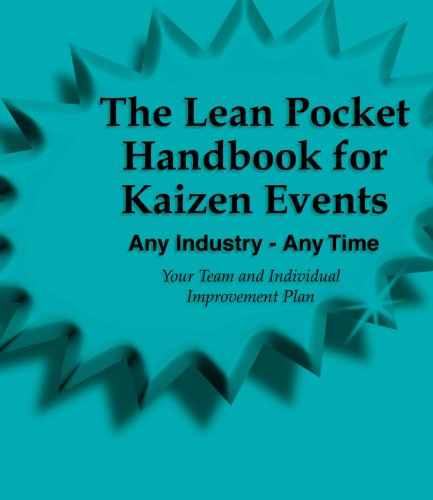 The Lean Pocket Handbook for Kaizen Events - Any Industry - Any Time ...