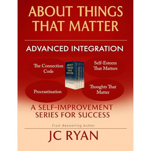About Things That Matter - Advanced Integration | JC Ryan episode artwork