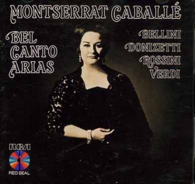 Bel Canto Arias [Audio CD] Caballe, Montserrat