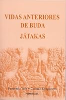 Vidas Anteriores de Buda: Jatakas (Spanish Edition) 0971656118 Book Cover