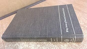 Hardcover Construction Specifications Writing: Principles and Procedures (Wiley Series of Practical Construction Guides) Book