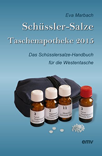 Schüssler-Salze Taschenapotheke 2015 (German Edition)