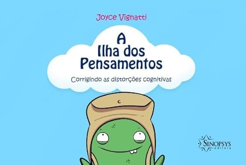 A ilha dos pensamentos: corrigindo as distorções cognitivas: