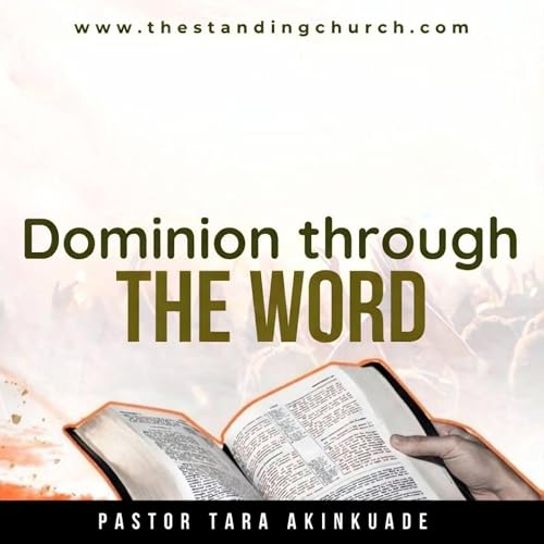 Dominion through the Word