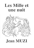  Les mille et une nuit (French Edition)