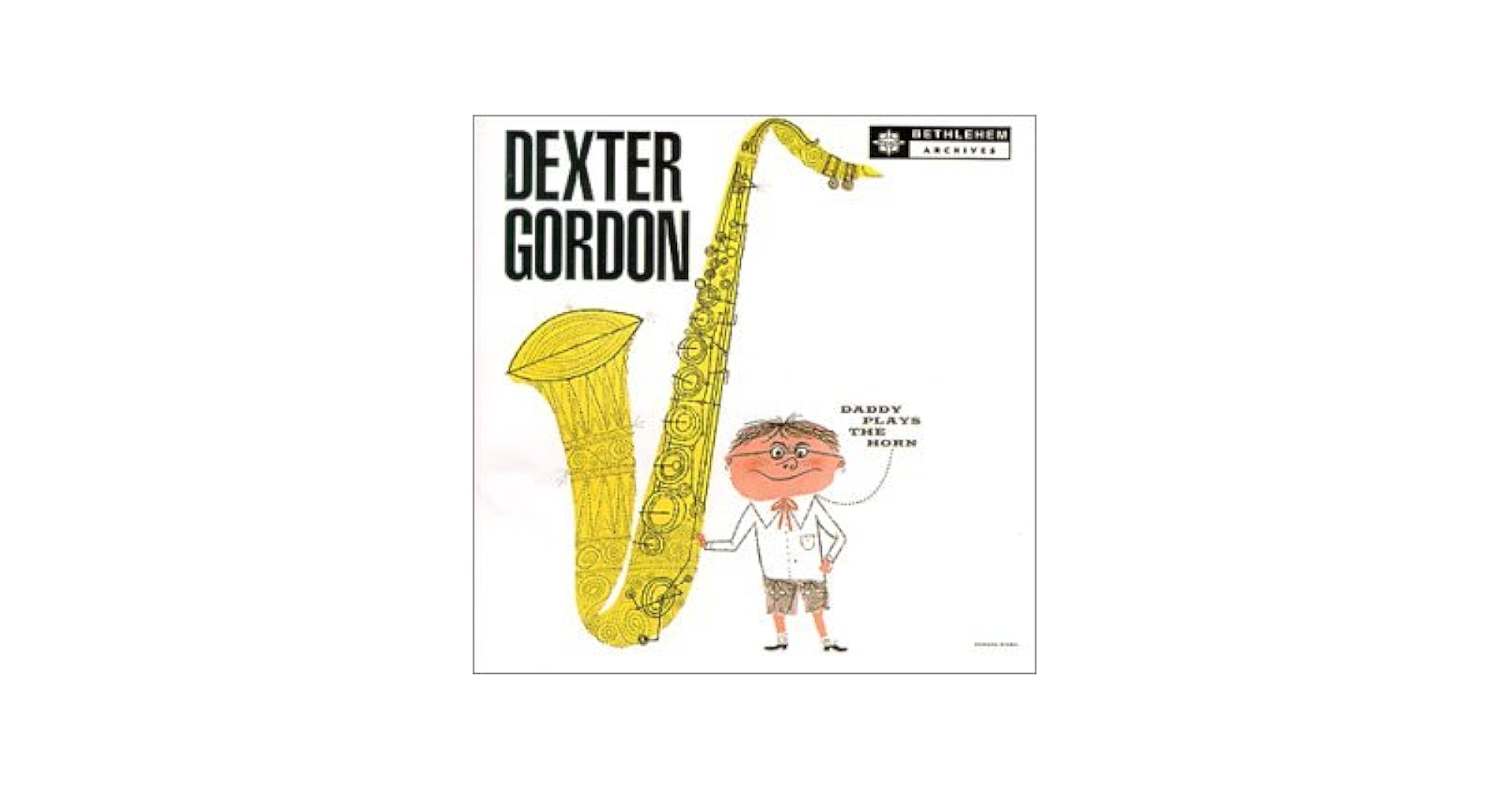 洋楽 Daddy Plays the Horn - Dexter Gordon Amazon.com: Daddy Plays the Horn: CDs & Vinyl