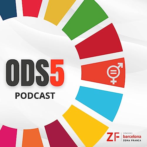 ODS5 - Talento femenino - Zona Franca Barcelona Podcast Por ZF Barcelona arte de portada