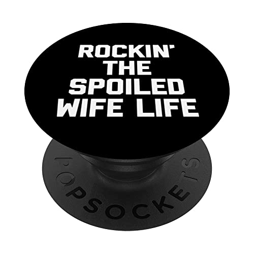 Funny Wife Shirt: Rockin' The estropeado Wife Life - Funny Wife PopSockets PopGrip Intercambiable