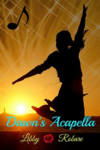 Dawn's Acapella (The Lost Girl's Song)
