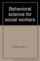 Behavioral Science for Social Workers B0000COCBL Book Cover