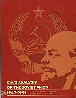 CIA's Analysis of the Soviet Union, 1947-1991: A Documentary Collection 1929667086 Book Cover