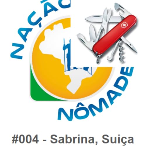 004 Na&ccedil;&atilde;o N&ocirc;made - Imigrante na Sui&ccedil;a