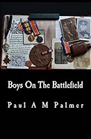 Boys On The Battlefield 1511408839 Book Cover