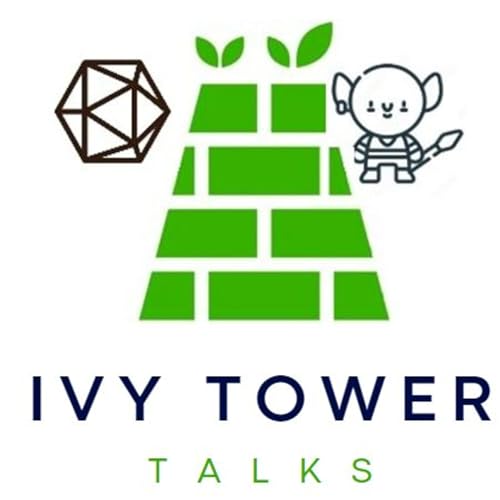 Ivy Tower Talks: #1 Roll Initiative