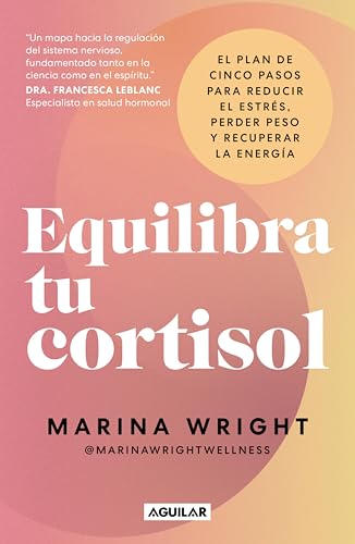 Opiniones de Estabilizadores - los preferidos. 35 Equilibra tu cortisol: El plan de cinco pasos para reducir el estrés, perder peso y recuperar la energía