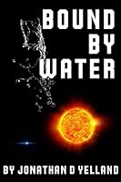 Bound By Water 1514731886 Book Cover