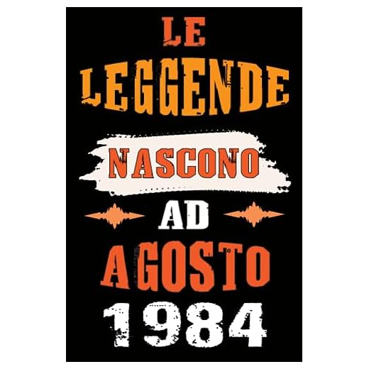 Le leggende Nascono Ad Agosto 1984: Idea Regalo di compleanno 39 anni originale per donne e uomini / Quaderno a righe"