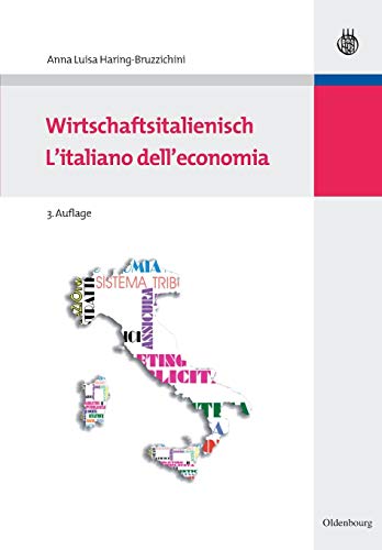 Wirtschaftsitalienisch: L'italiano dell'economia