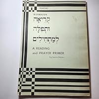 A reading and prayer primer: Workbook B00072KSW6 Book Cover