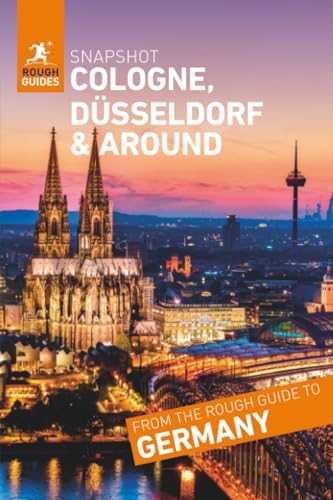 Rough Guides Snapshot Cologne, Dϋsseldorf and Around (Travel Guide)