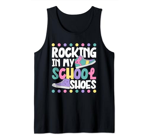 Rocking In My School Shoes Funny Back To School Graduazione Canotta