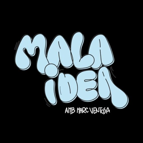 『MALA IDEA amb Marc Ventosa』のカバーアート