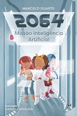 Capa do livro 2064 - Missão Inteligência Artificial