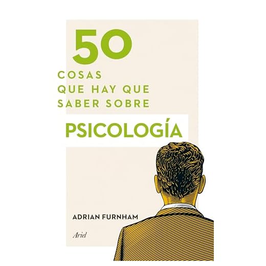 50 cosas que hay que saber sobre psicología (Claves)