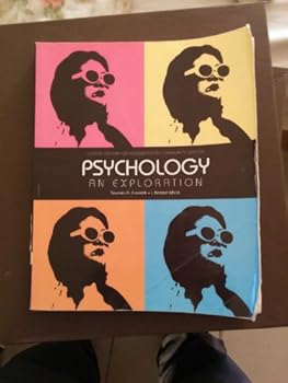 Unknown Binding Psychology An Exploration Custom Edition for Kingsborough Community College Book