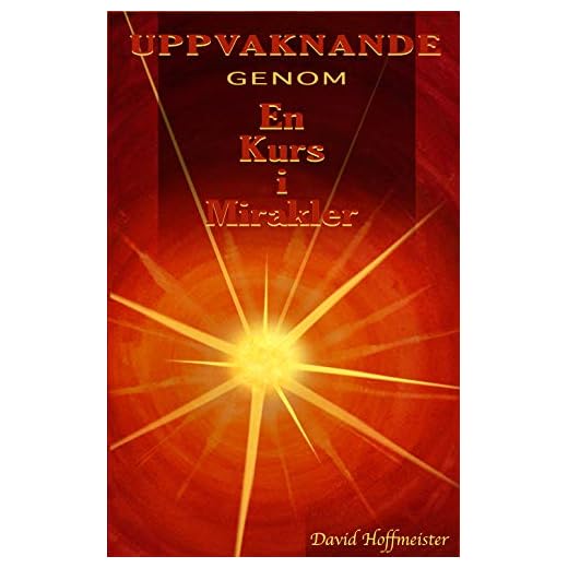Uppvaknande genom en kurs i mirakler