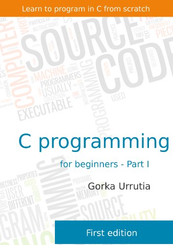 Amazon.com: C programming for beginners - Part I: Learn to program in C ...