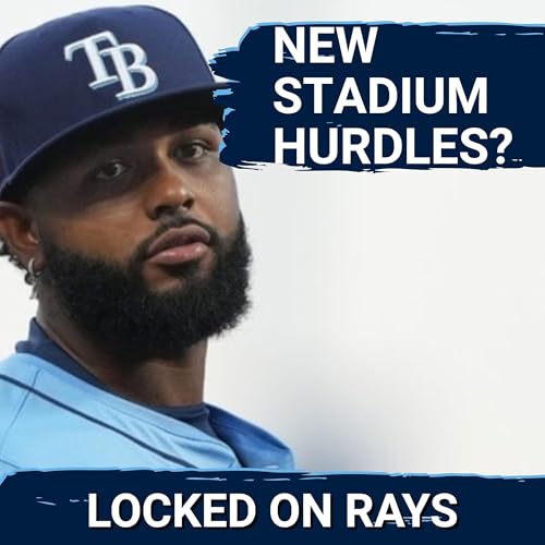 CROSSOVER: Tampa Bay Rays Stadium Plans EXPOSE Major Hurdles