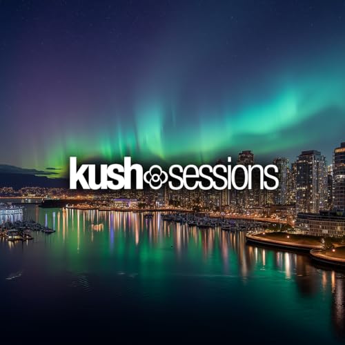 #311 KushSessions