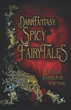 Paperback Dark Fantasy: Spicy Fairy Tales Book
