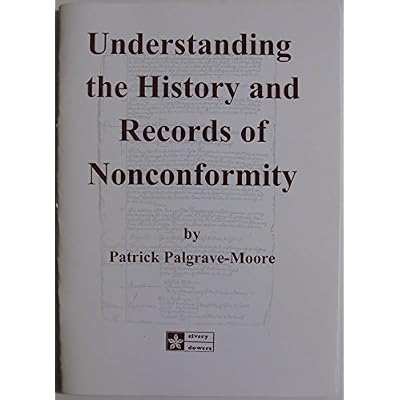 Understanding the History & Records of Nonconformity