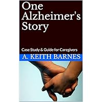 One Alzheimer's Story