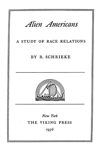 Alien Americans: A Study Of Race Relations