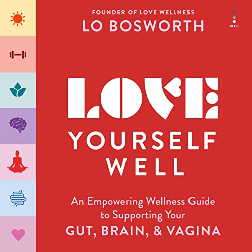 Love Yourself Well by Lo Bosworth episode artwork