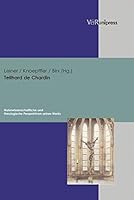 Teilhard de Chardin: Naturwissenschaftliche Und Theologische Perspektiven Seines Werks 3899712323 Book Cover