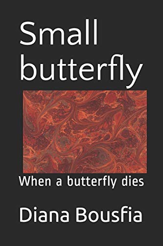 Small butterfly: When a butterfly dies