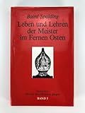  Leben und Lehren V der Meister im Fernen Osten. Menschen, die mit den Meistern gingen