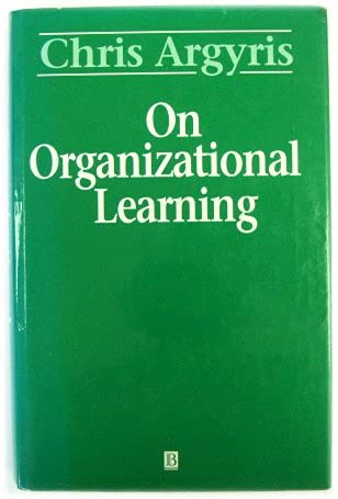 On organizational learning 1557862621 Book Cover