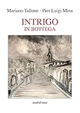 Intrigo In Bottega - 2